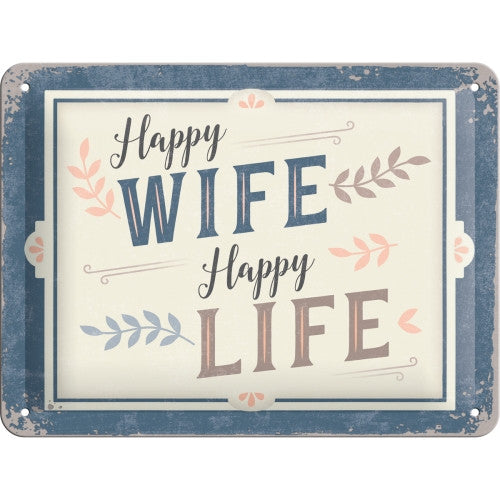 Placa decor metalica 15x20 cm "Happy Wife, Happy Life"