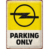 Placa metalica Opel - Parking Only 30x40cm